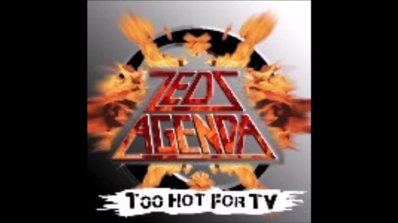 Hardcore metal / punk music - "Too Hot For TV" by Zeds Agenda