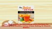 PDF  The Juice Detox 20 Refreshing Juice Recipes for Slimming and Healthy Living Clean Eating Download Online