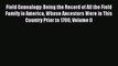 Read Field Genealogy: Being the Record of All the Field Family in America Whose Ancestors Were