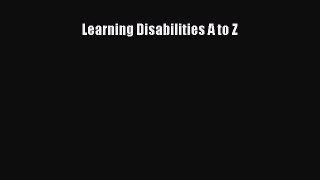 Read Learning Disabilities A to Z Ebook Free