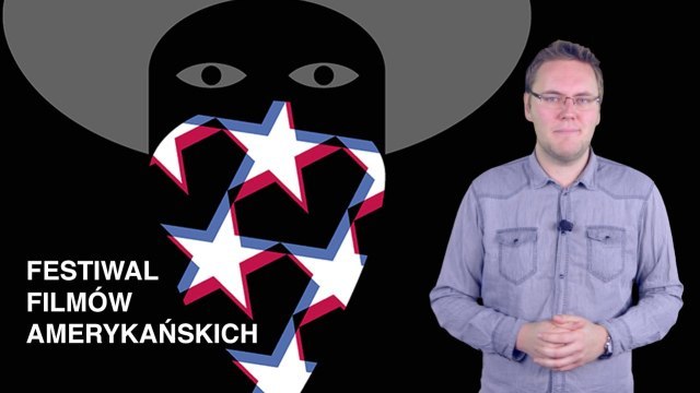 American Film Festival - relacja - TYLKO KINO