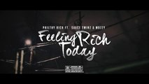 Philthy Rich feat Mozzy & Sauce Twinz 