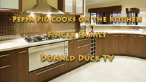Peppa Pig Cooks on the Kitchen Finger Family Nursery Rhyme