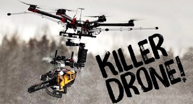 Killer drone : le drone équipé d'une tronçonneuse