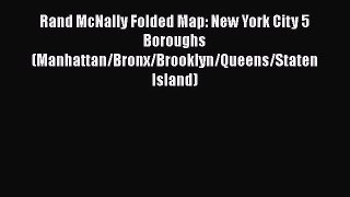 PDF Rand McNally Folded Map: New York City 5 Boroughs (Manhattan/Bronx/Brooklyn/Queens/Staten