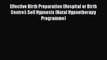 Read Effective Birth Preparation (Hospital or Birth Centre): Self Hypnosis (Natal Hypnotherapy