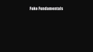 [PDF] Fake Fundamentals [Download] Full Ebook