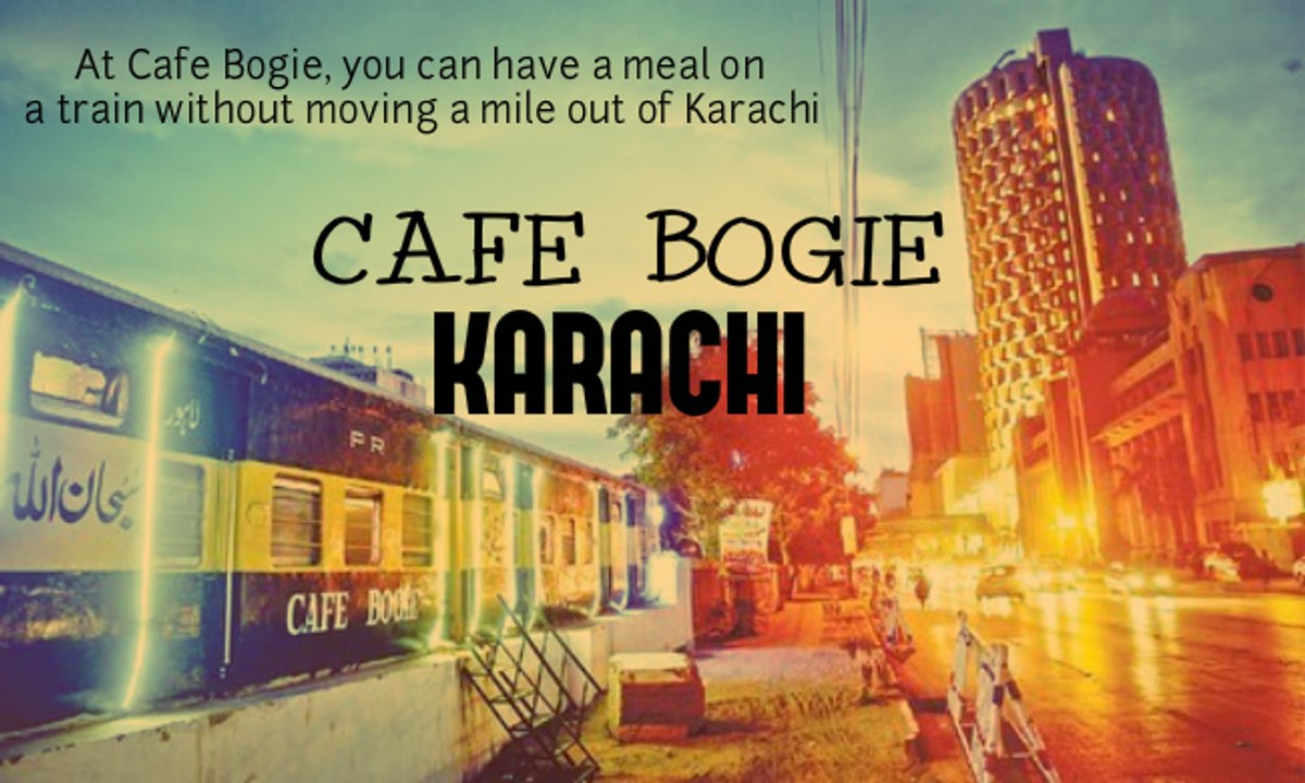 Cafe Bogie (Karachi)