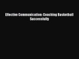 [PDF] Effective Communication: Coaching Basketball Successfully [Download] Online