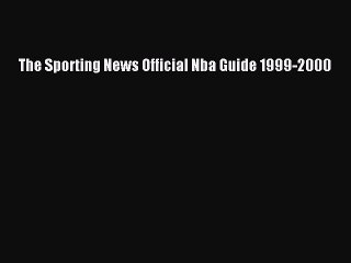 [PDF] The Sporting News Official Nba Guide 1999-2000 [Download] Full Ebook