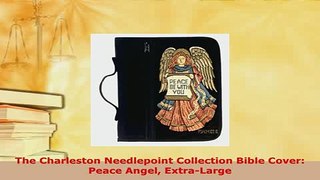 Download  The Charleston Needlepoint Collection Bible Cover Peace Angel ExtraLarge Free Books