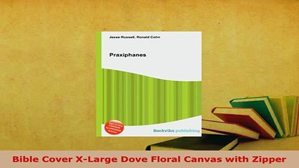 Download  Bible Cover XLarge Dove Floral Canvas with Zipper Free Books