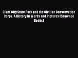 [PDF] Giant City State Park and the Civilian Conservation Corps: A History in Words and Pictures