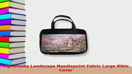 PDF  Lighthouse Landscape Needlepoint Fabric Large Bible Cover Free Books