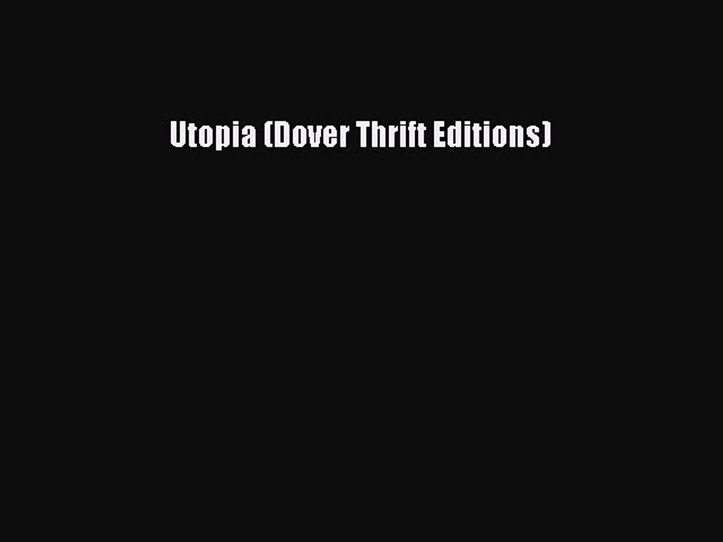⁣PDF Utopia (Dover Thrift Editions) Free Books