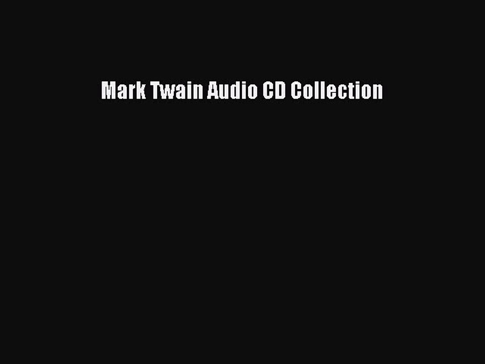 PDF Mark Twain Audio CD Collection Free Books