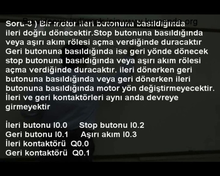 PLC Eğitim videosu - Temel PLC Örnekleri 3 - www.kumanda.org