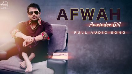 Afwah   Amrinder Gill