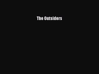 Download The Outsiders  Read Online