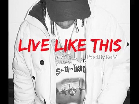 Travis Scott x Drake x Lil Wayne Live Like This Type Beat (Prod. by ReM)