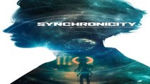 Synchronicity 2015 Full Movie Streaming Online in HD-720p Video Quality
