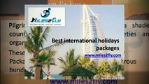 international holidays packages in budget || Best Prices of international holidays || international holidays || international holidays packages at Affordable Prices || Miles2Fly