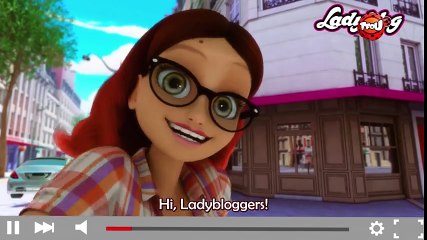 Miraculous The Secrets Webisode n°8  Ladyblog (2)