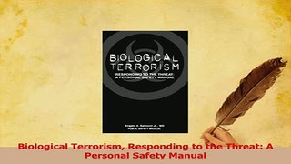 PDF  Biological Terrorism Responding to the Threat A Personal Safety Manual Download Online