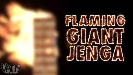 Playing With Fire - Giant Jenga