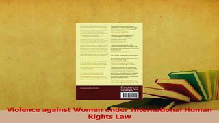 Download  Violence against Women under International Human Rights Law PDF Free