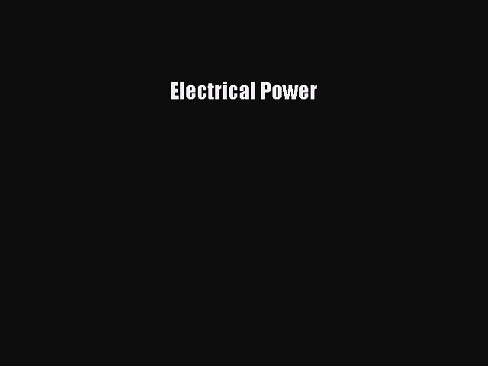 Read Electrical Power Ebook Free