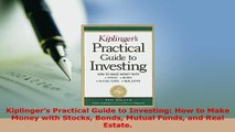PDF  Kiplingers Practical Guide to Investing How to Make Money with Stocks Bonds Mutual Funds Read Full Ebook