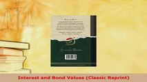 PDF  Interest and Bond Values Classic Reprint Download Full Ebook