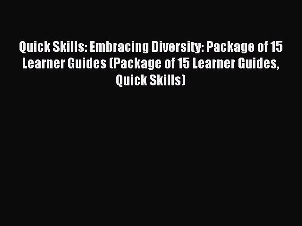Read Quick Skills: Embracing Diversity: Package of 15 Learner Guides (Package of 15 Learner