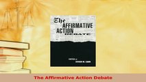 Download  The Affirmative Action Debate PDF Online