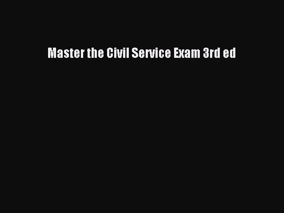 Read Master the Civil Service Exam 3rd ed Ebook Free