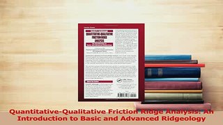 Read  QuantitativeQualitative Friction Ridge Analysis An Introduction to Basic and Advanced Ebook Online