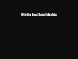Download ‪Middle East Saudi Arabia PDF Free