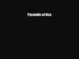 Read ‪Pyramids of Giza Ebook Free