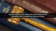 Real Estate, Business and Estate Planning Law Firm Elgin(773.550.3853)