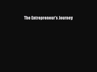 Read The Entrepreneur's Journey Ebook Free