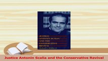Download  Justice Antonin Scalia and the Conservative Revival Ebook Free