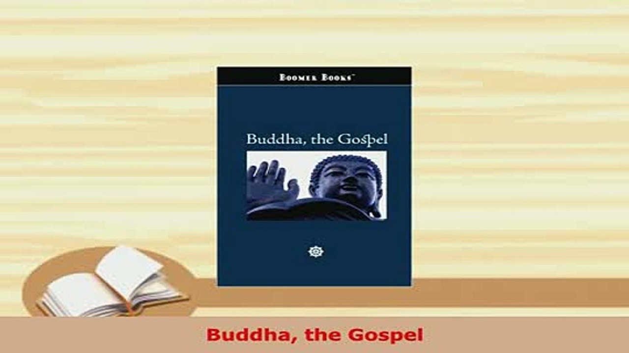 Download  Buddha the Gospel  Read Online