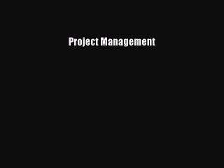 Read Project Management Ebook Free