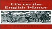 Read Life on the English Manor  A Study of Peasant Conditions 1150 1400  Cambridge Studies in