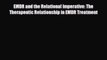 Read ‪EMDR and the Relational Imperative: The Therapeutic Relationship in EMDR Treatment‬ Ebook