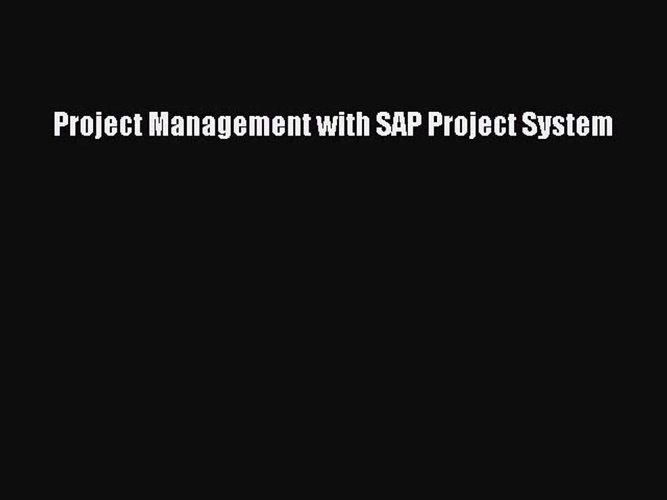 Read Project Management with SAP Project System Ebook Free
