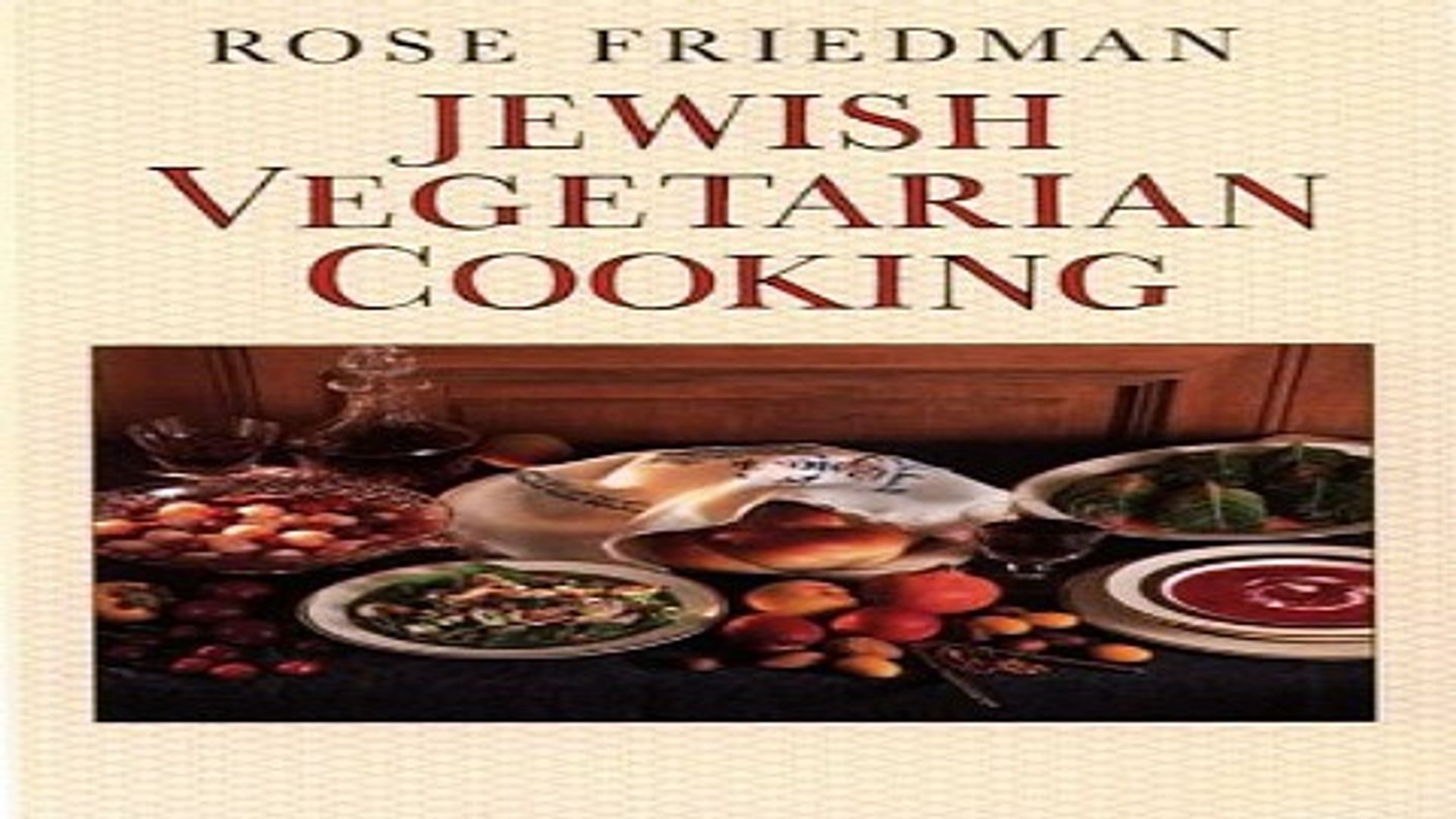Download Jewish Vegetarian Cooking An Irresistible Choice For Those Who Love Good Food Video Dailymotion