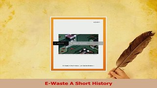 Download  EWaste A Short History Ebook Free