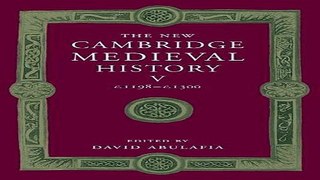 Download The New Cambridge Medieval History  Volume 5  c 1198 c 1300